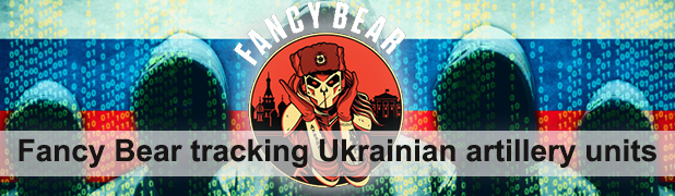 Fancy Bear tracking Ukrainian artillery units
