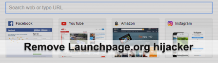 Launchpage.org virus removal from Firefox, Chrome, IE and Safari