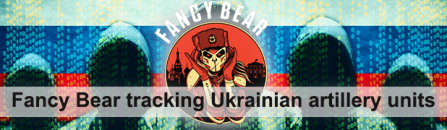 Fancy Bear tracking Ukrainian artillery units