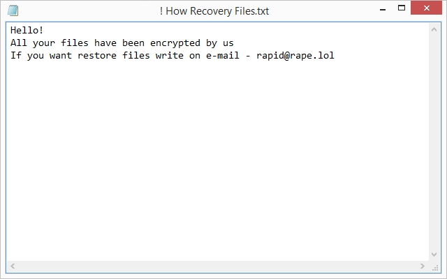 A variant of the ransom note dropped by Rapid ransomware