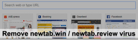 New Tab virus: remove newtab.win / newtab.review redirect from Chrome, Firefox, IE and Safari