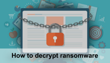 How to decrypt ransomware [Jul 2021]