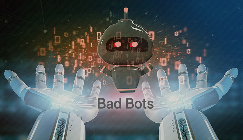 What Are Bad Bots? Bad Bots Explained