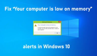 Remove “Your computer is low on memory” pop-up in Windows 10/8/7